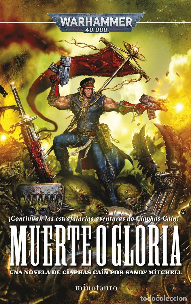 Libros: CIAPHAS CAIN 4 MUERTE O GLORIA - MITCHELL, SANDY