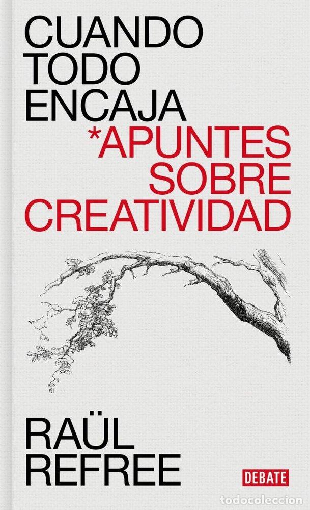Libros: CUANDO TODO ENCAJA - Refree, Raul - Foto 1