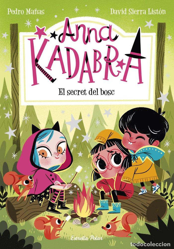Libri: ANNA KADABRA 7 EL SECRET DEL BOSC - MA&Ntilde;AS, PEDRO