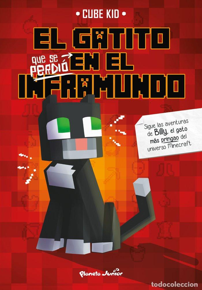 Libros: EL GATITO QUE SE PERDI&Oacute; EN EL INFRAMUNDO - Cube Kid - Foto 1