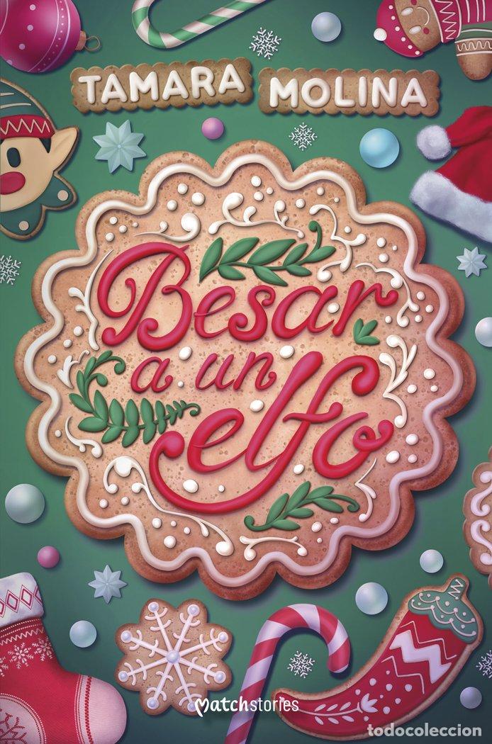 B&uuml;cher: BESAR A UN ELFO - TAMARA MOLINA