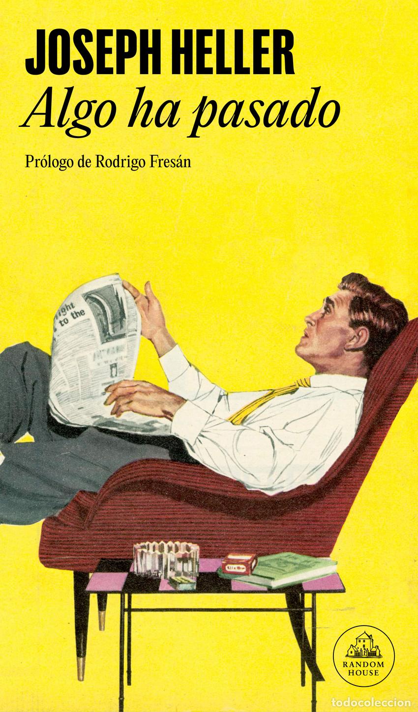 Libros: ALGO HA PASADO - Heller, Joseph