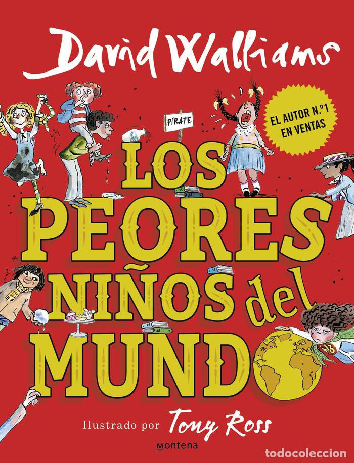 Libri: LOS PEORES NI&Ntilde;OS DEL MUNDO - WALLIAMS, DAVID