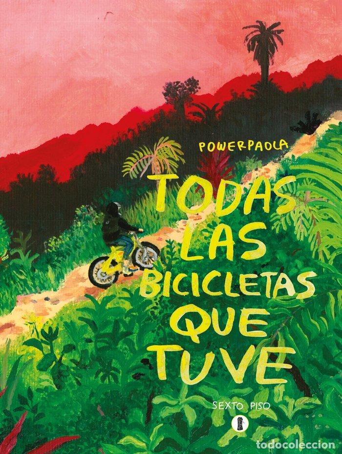 Libros: TODAS LAS BICICLETAS QUE TUVE - Powerpaola