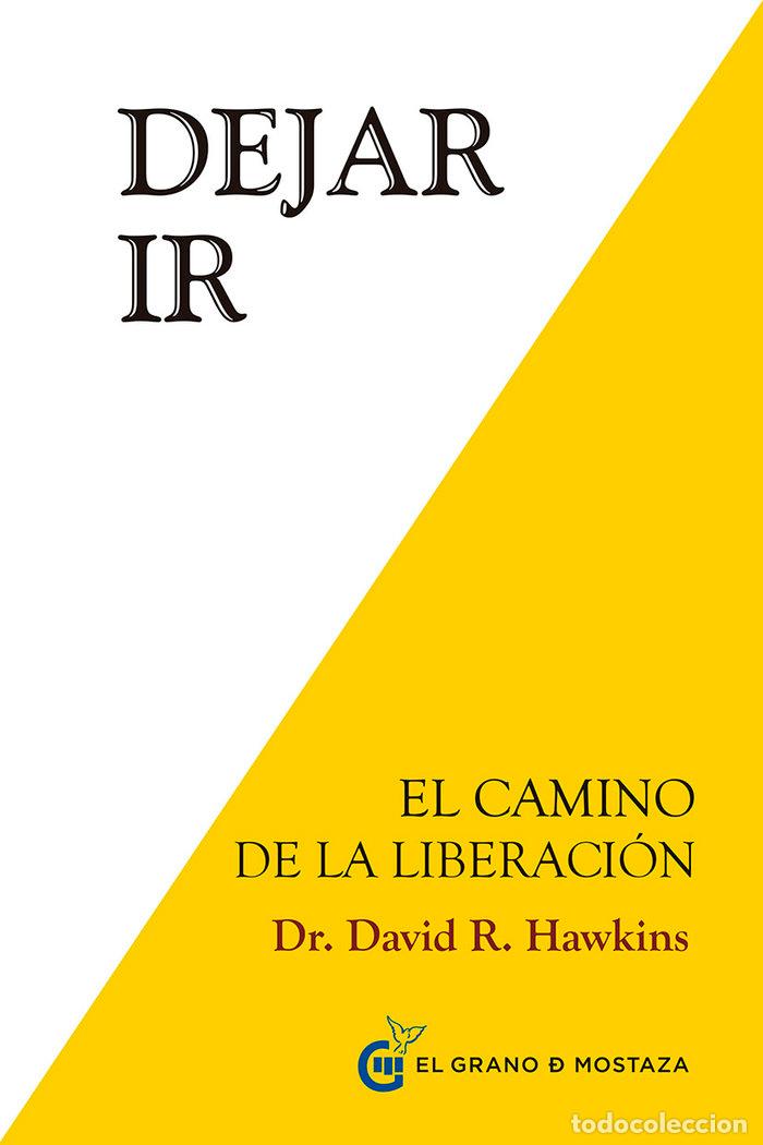 Libri: DEJAR IR - Hawkins, David R