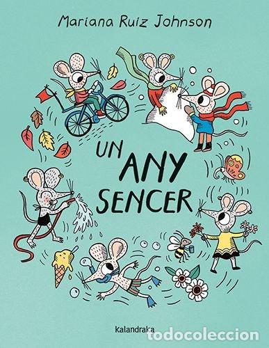 Libri: UN ANY SENCER - RUIZ JOHNSON, MARIANA