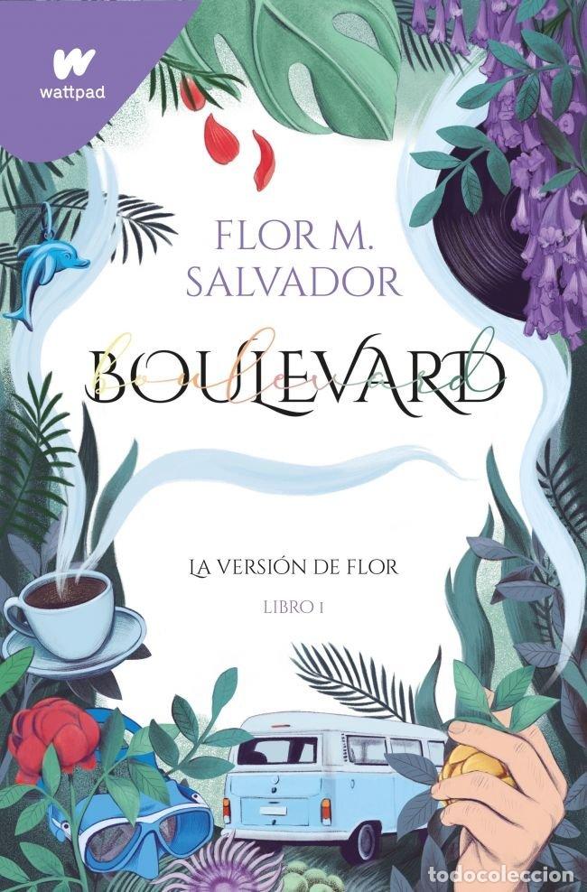 Libri: BOULEVARD LIBRO 1 LA VERSION DE FLOR - SALVADOR, FLOR M