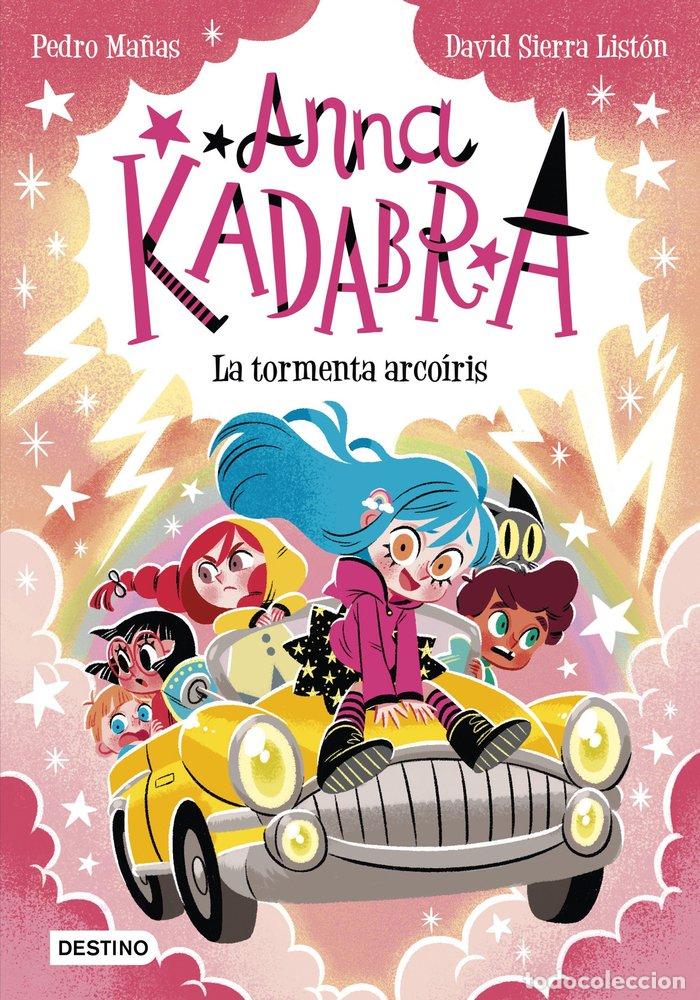 Libros: ANNA KADABRA 17 LA TORMENTA ARCOIRIS - PEDRO MA&Ntilde;AS