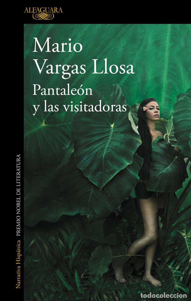 Libros: PANTALEON Y LAS VISITADORAS - VARGAS LLOSA, MARIO