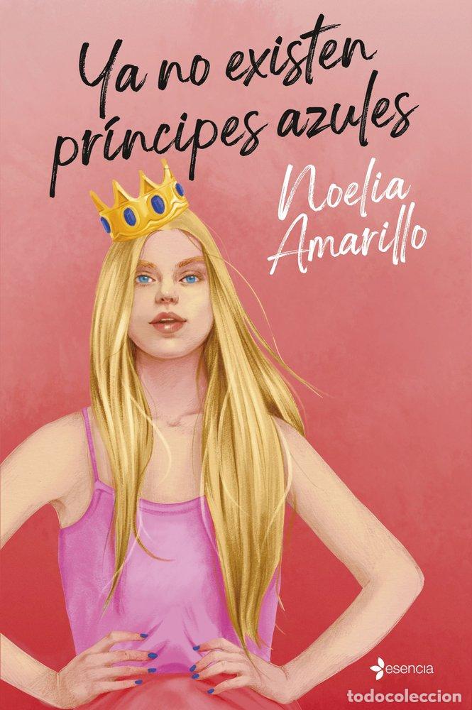 Livros: YA NO EXISTEN PRINCIPES AZULES - NOELIA AMARILLO