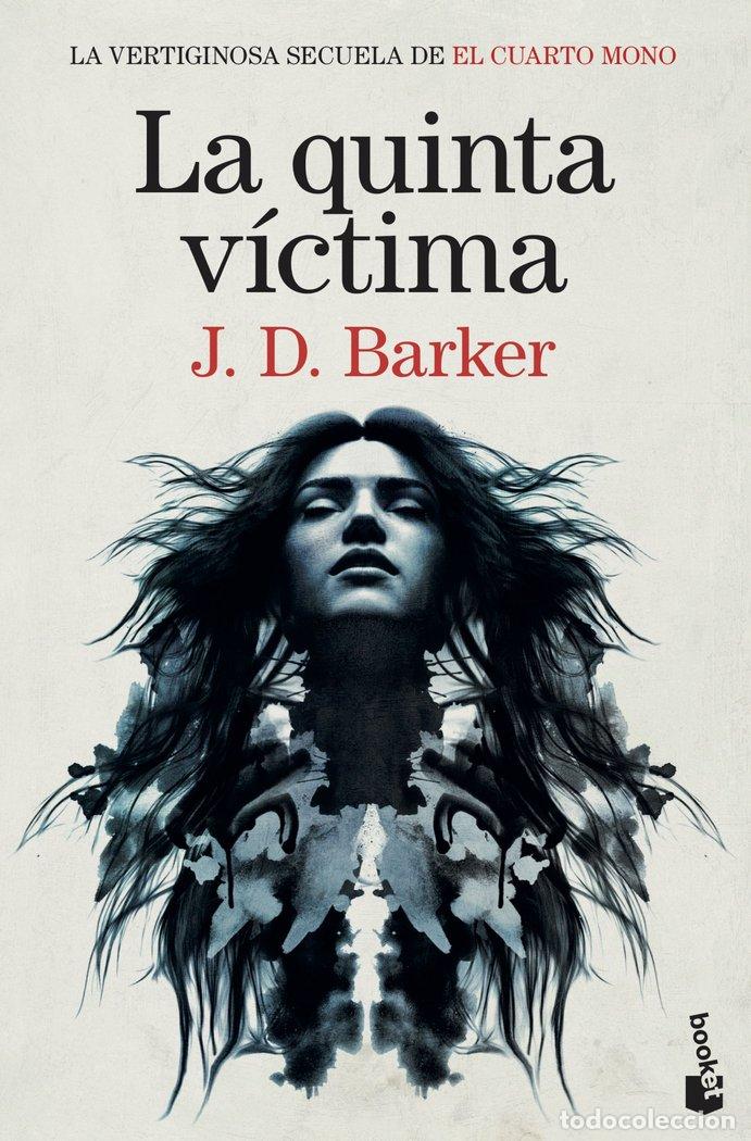 Libri: LA QUINTA VICTIMA - J.D. BARKER