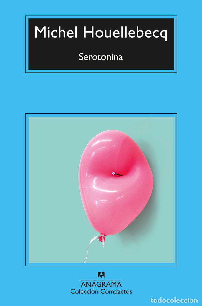 B&uuml;cher: SEROTONINA - HOUELLEBECQ, MICHEL