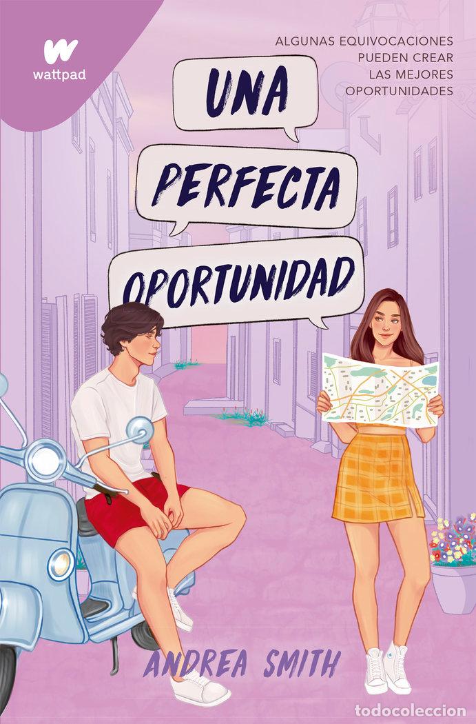 Libri: UNA PERFECTA OPORTUNIDAD - ANDREA SMITH
