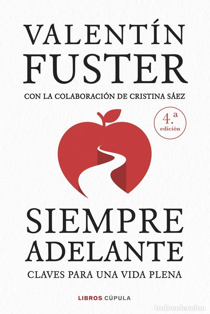 B&uuml;cher: SIEMPRE ADELANTE NUEVA PRESENTACION - VALENTIN FUSTER