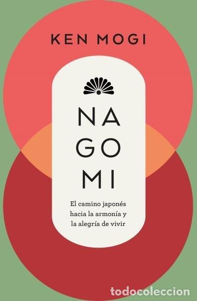Libros: NAGOMI - Ken Mogi... - Foto 1