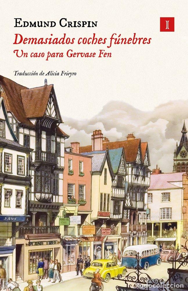 Libri: DEMASIADOS COCHES FUNEBRES - CRISPIN, EDMUND