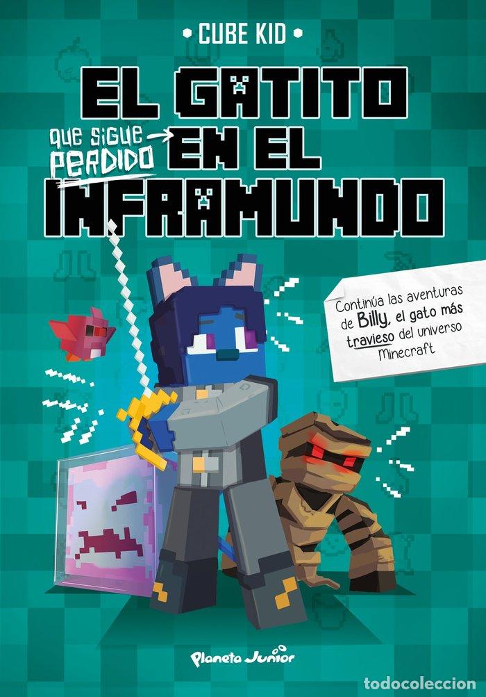 B&uuml;cher: GATITO QUE SIGUE PERDIDO EN EL INFRAMUNDO - CUBE KID