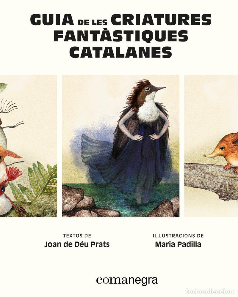 books: GUIA DE LES CRIATURES FANTASTIQUES CATALANES - PRATS, JOAN DE DEU