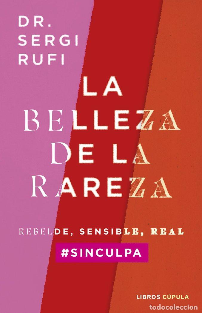 Libros: LA BELLEZA DE LA RAREZA - SERGI RUFI