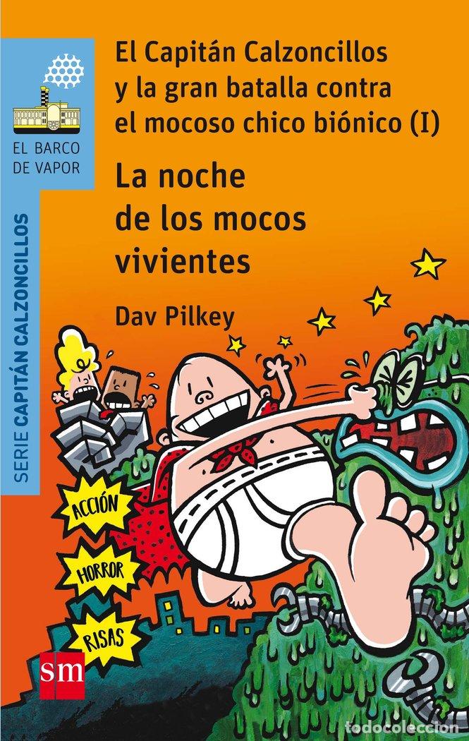 B&uuml;cher: CAPITAN CALZONCILLOS 8 NOCHE DE LOS MOCOS VIVIENTES,LA - PILKEY, DAV