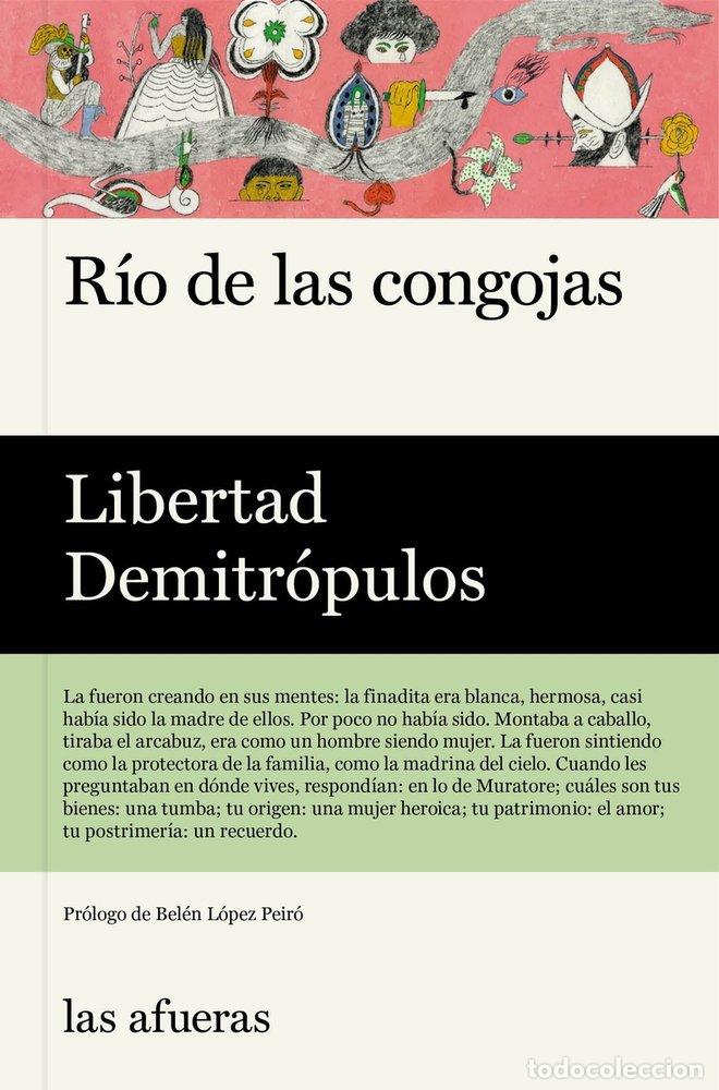 Libri: RIO DE LAS CONGOJAS - DEMITROPULOS, LIBERTAD