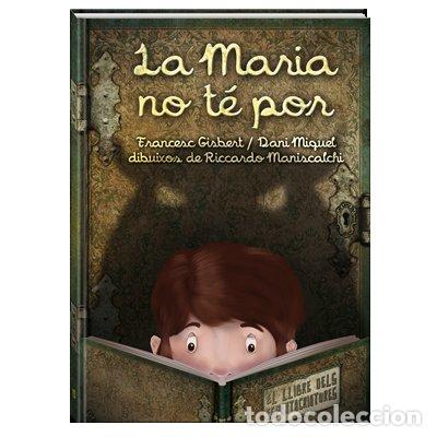 books: LA MARIA NO T&Eacute; POR - Gisbert, Francesc