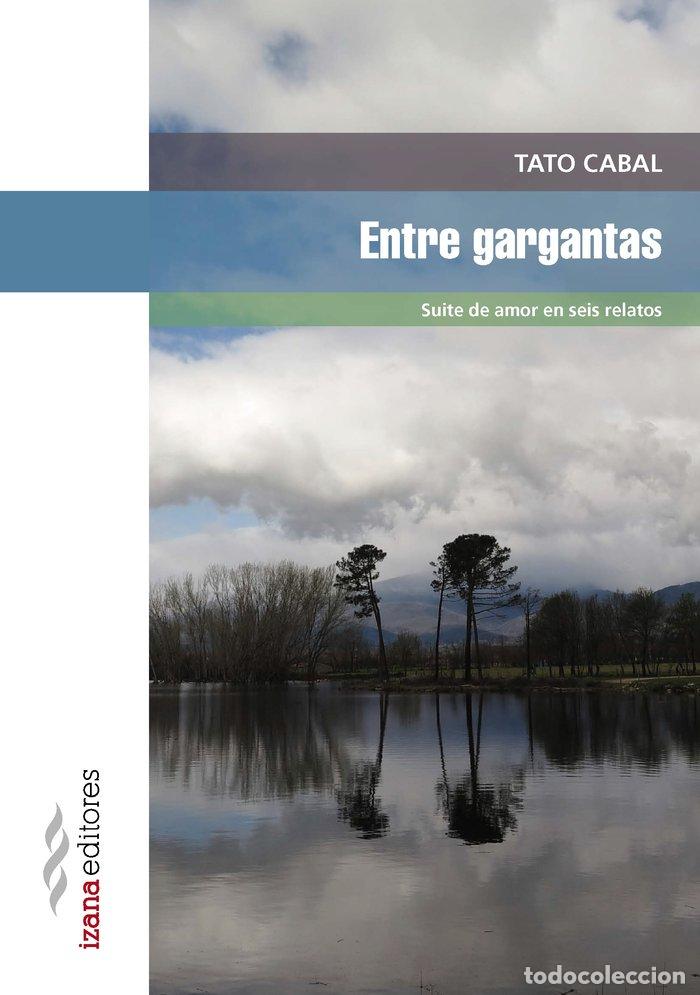 Livres: ENTRE GARGANTAS - CABAL, TATO