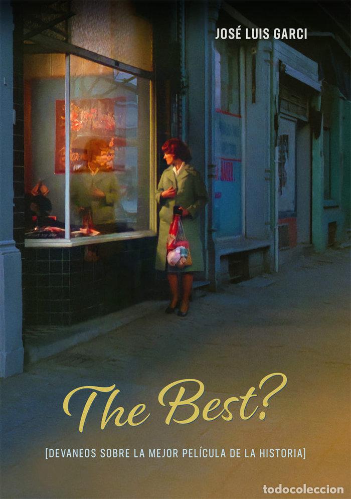 Libri: THE BEST DEVANEOS SOBRE LA MEJOR PELICULA DE LA HISTORIA - GARCI, JOSE LUIS
