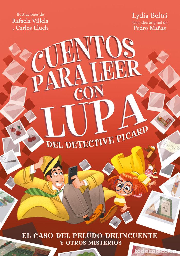Libros: CUENTOS PARA LEER CON LUPA 2 EL CASO DEL PERRO DELINCUENTE Y - PEDRO MA&Ntilde;AS