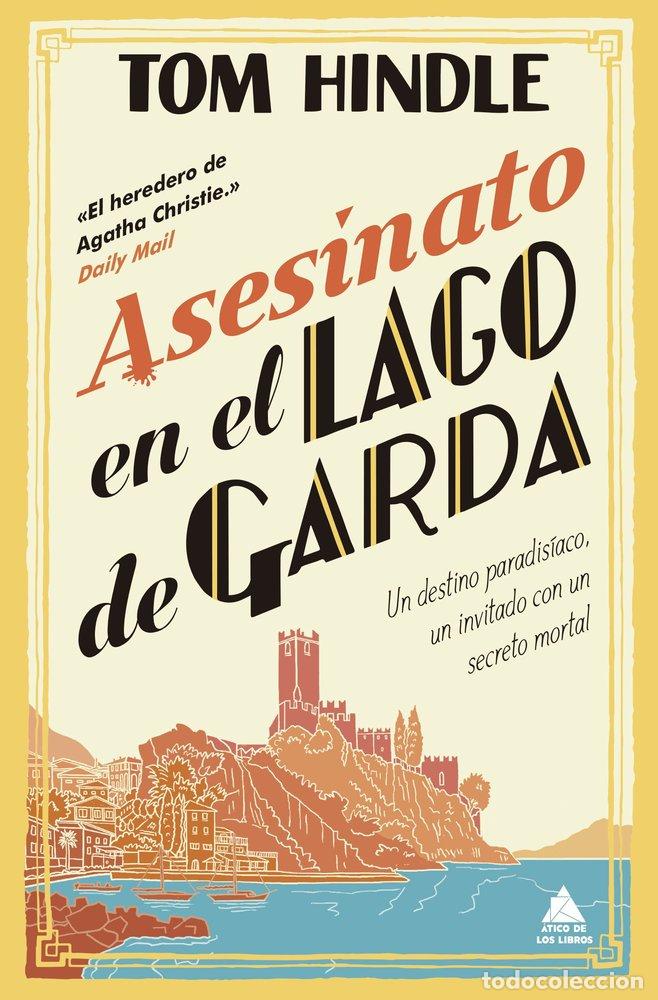 Libri: ASESINATO EN EL LAGO DE GARDA - Tom Hindle