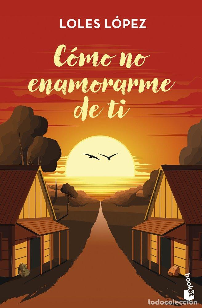 B&uuml;cher: C&Oacute;MO NO ENAMORARME DE TI - Lopez, Loles
