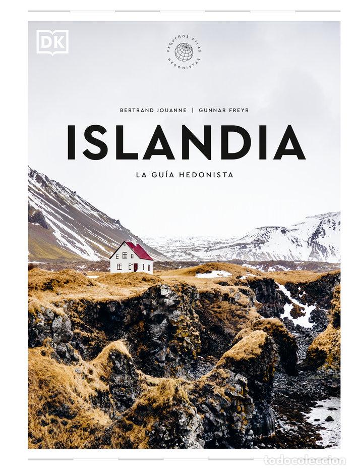 Libri: ISLANDIA PEQUE&Ntilde;OS ATLAS HEDONISTAS PEQUE&Ntilde;OS ATLAS HEDONISTAS - DK