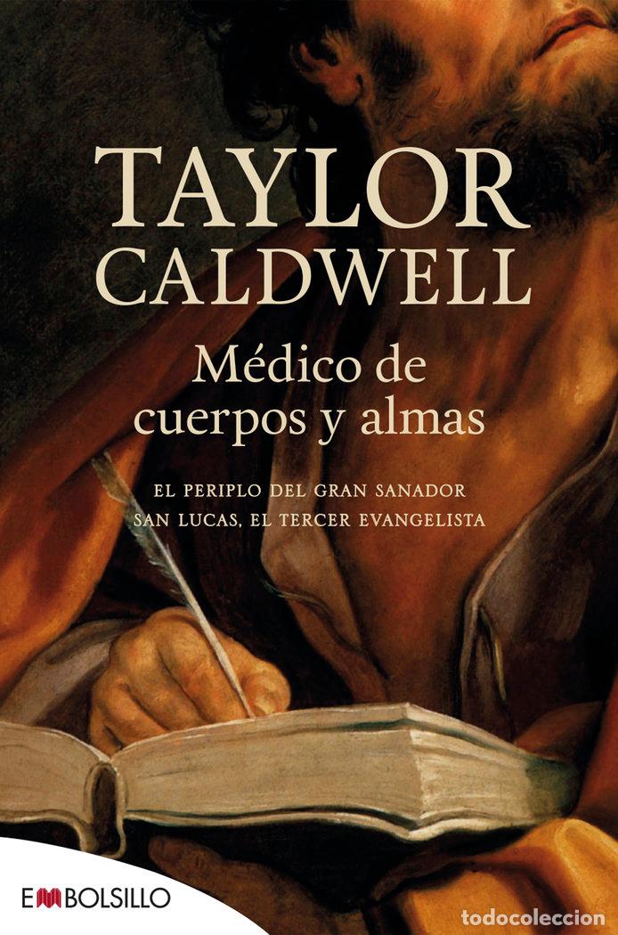 Libri: MEDICO DE CUERPOS Y ALMAS - AA.VV