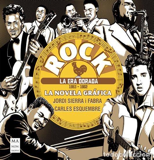 B&uuml;cher: ROCK LA NOVELA GRAFICA LA ERA DORADA 1953-1962 - SIERRA I FABRA, JORDI
