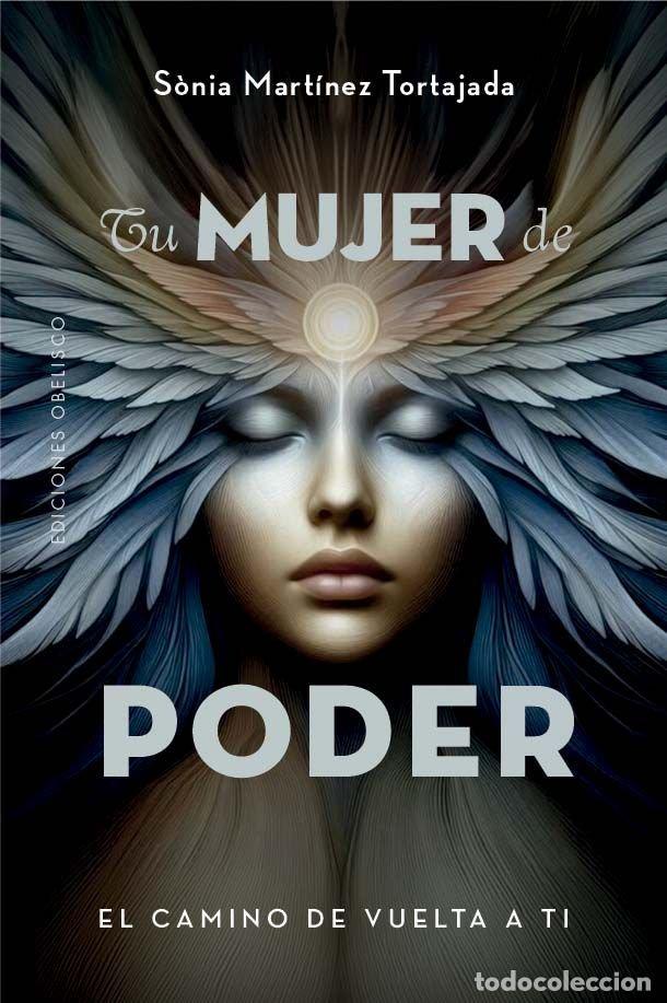 Libri: TU MUJER DE PODER - MARTINEZ TORTAJADA, S&Atilde;NIA