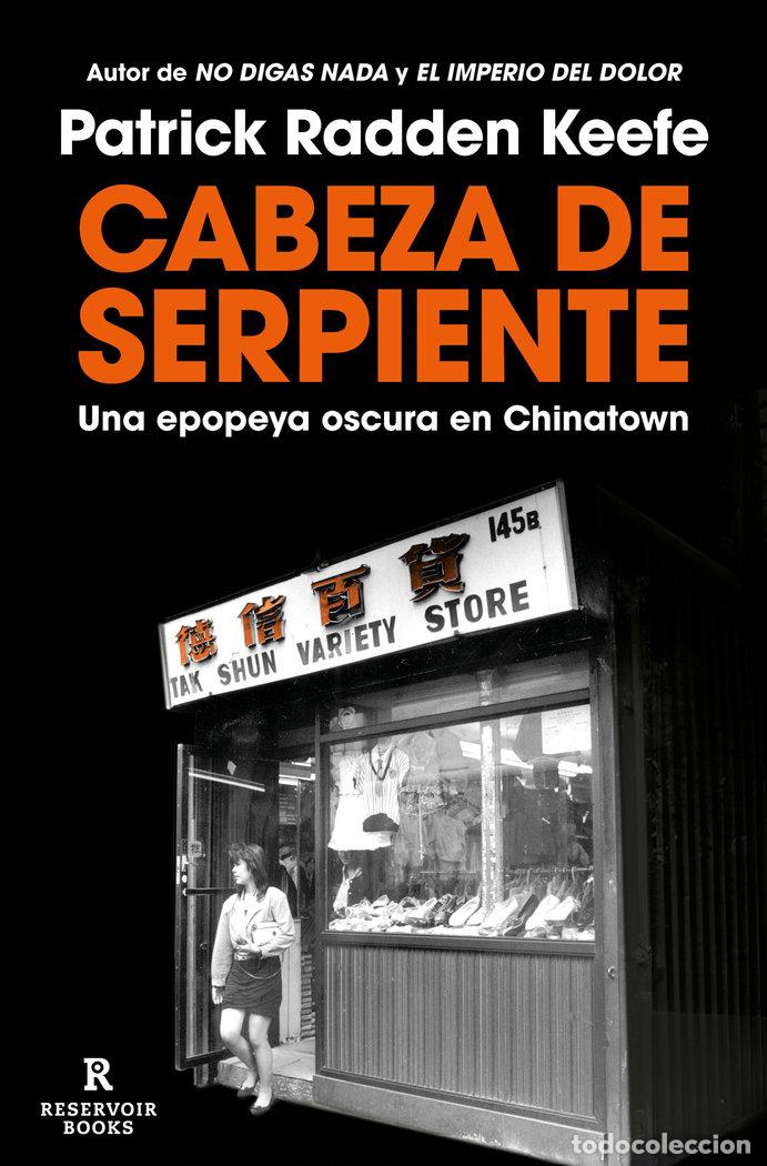 books: CABEZA DE SERPIENTE - PATRICK RADDEN KEEFE