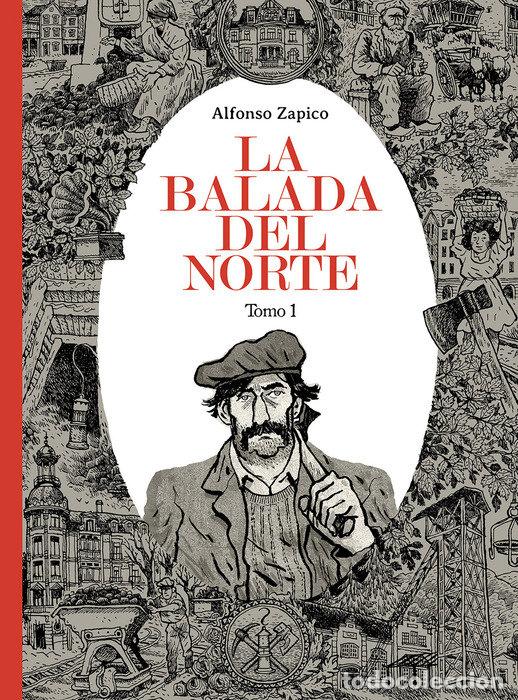 Libri: BALADA DEL NORTE,LA TOMO 1 9&ordf;ED - ZAPICO, ALFONSO