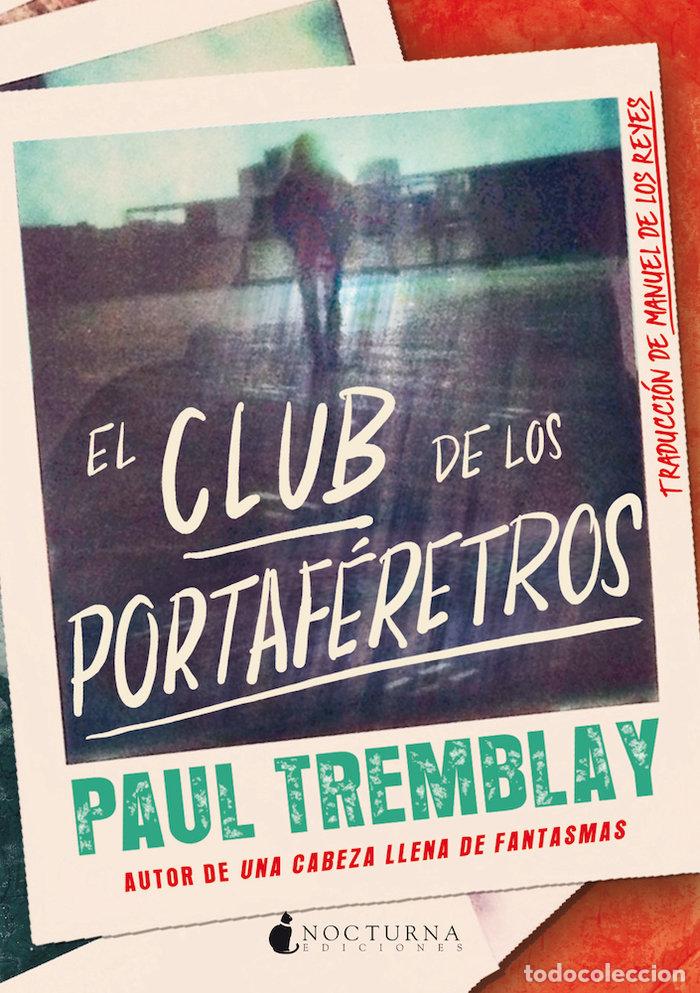 B&uuml;cher: CLUB DE LOS PORTAFERETROS,EL - TREMBLAY, PAUL