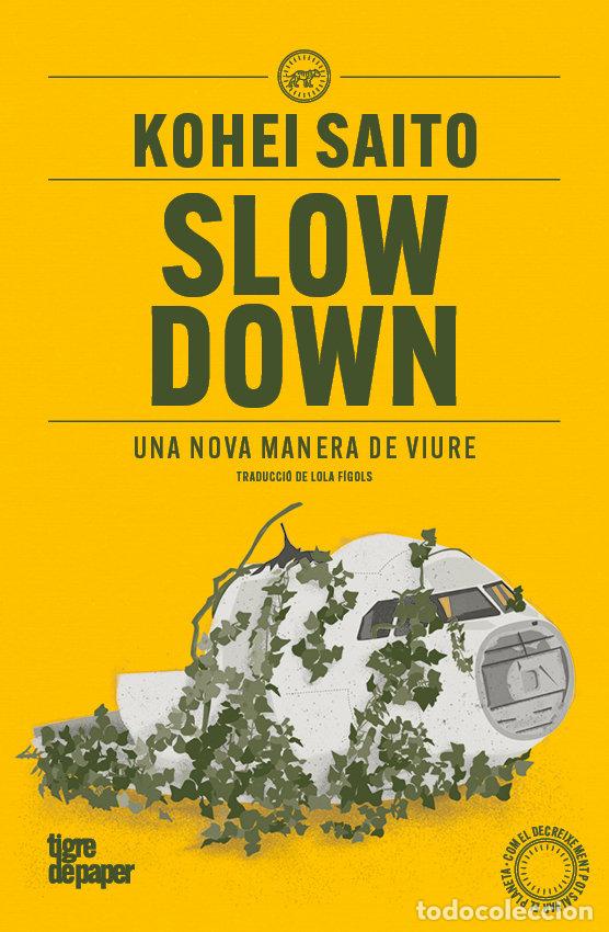 Libros: SLOW DOWN - SAITO, KOHEI