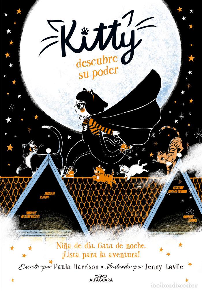 Libros: KITTY DESCUBRE SU PODER (KITTY) - HARRISON, PAULA