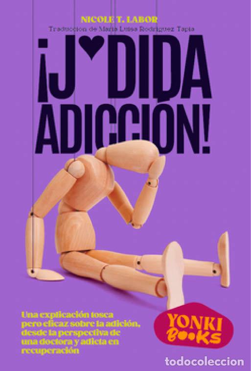 B&uuml;cher: &iexcl;J*DIDA ADICCI&Oacute;N! - Labor, Nicolet T