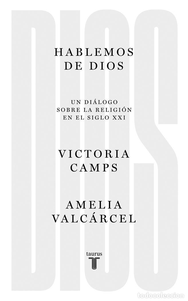 Libri: HABLEMOS DE DIOS - CAMPS CERVERA, VICTORIA