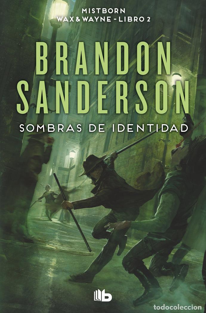 Libros: SOMBRAS DE IDENTIDAD WAX & WAYNE 2 - SANDERSON, BRANDON
