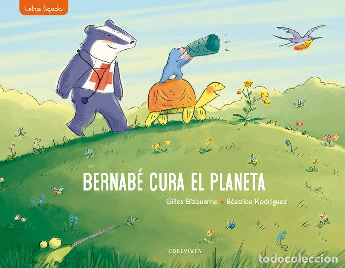 books: BERNABE CURA EL PLANETA - AA.VV