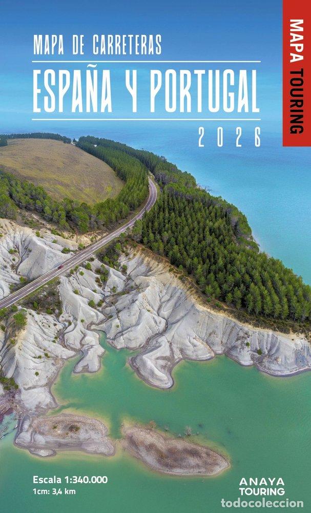 books: MAPA DE CARRETERAS DE ESPA&Ntilde;A Y PORTUGAL 1:340.000, 2026 - ANAYA TOURING