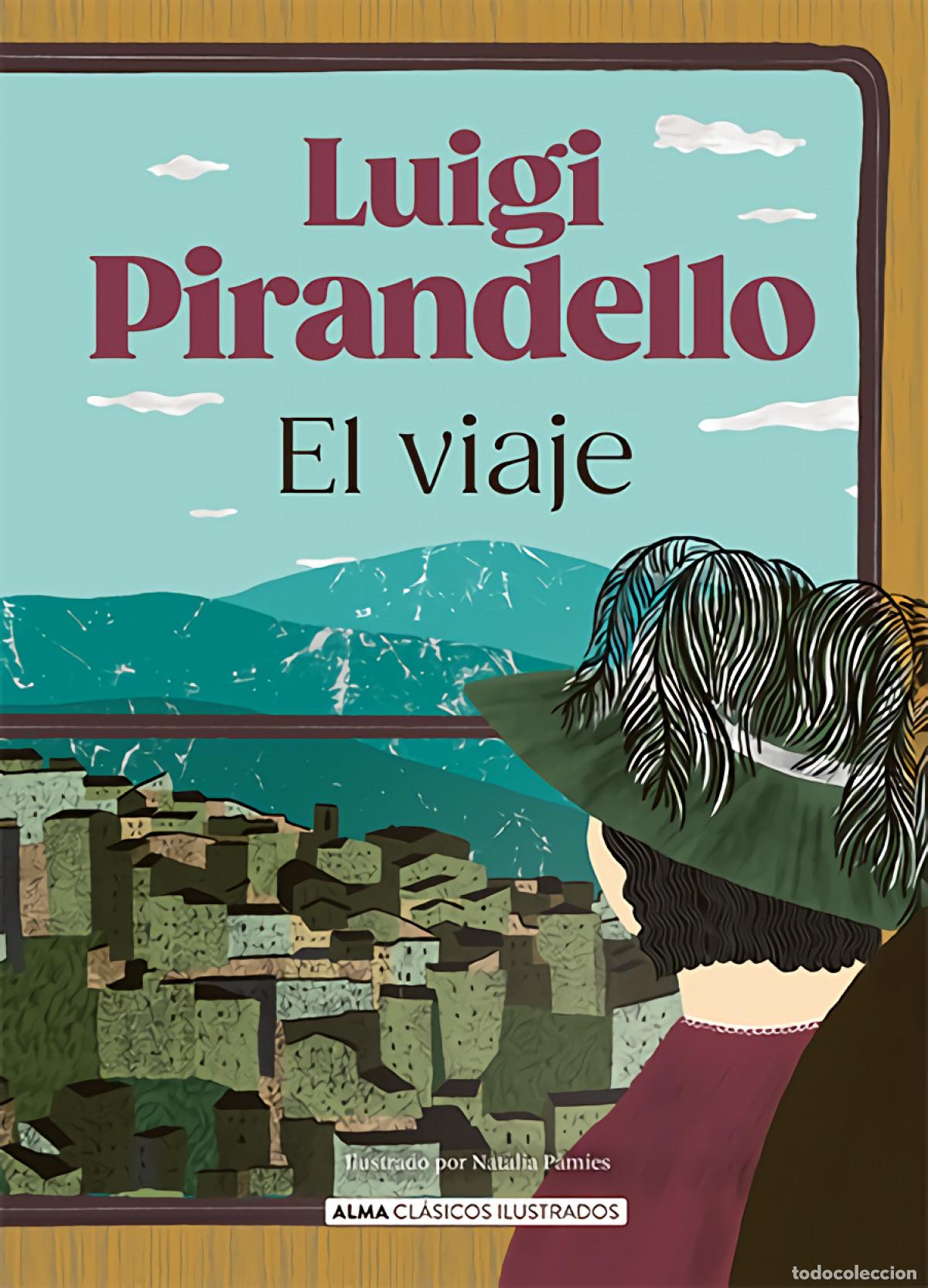 Libri: EL VIAJE - PIRANDELLO, LUIGI