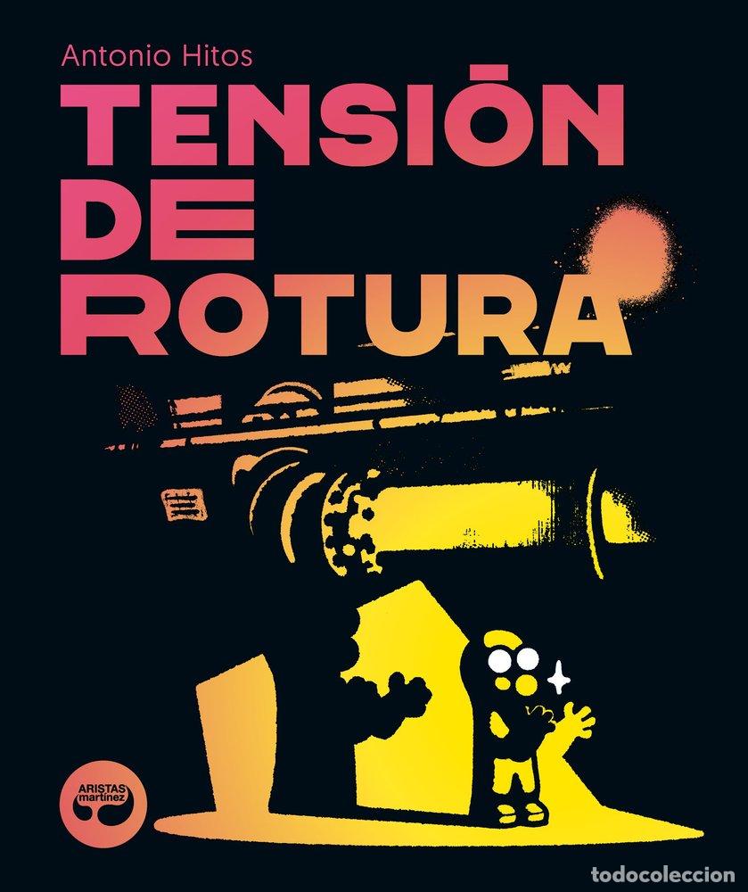 B&uuml;cher: TENSION DE ROTURA - HITOS, ANTONIO