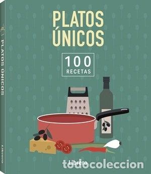 Libros: 100 RECETAS PLATOS UNICOS - Espanol/Castellano