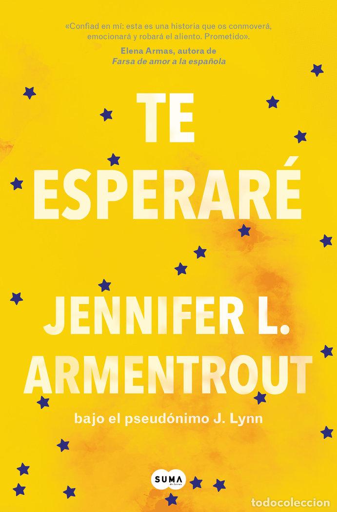 B&uuml;cher: TE ESPERARE - JENNIFER L. ARMENTROUT