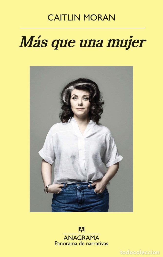 Libros: M&Aacute;S QUE UNA MUJER - Moran, Caitlin - Foto 1